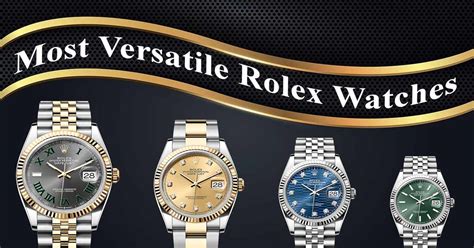 most versatile rolex